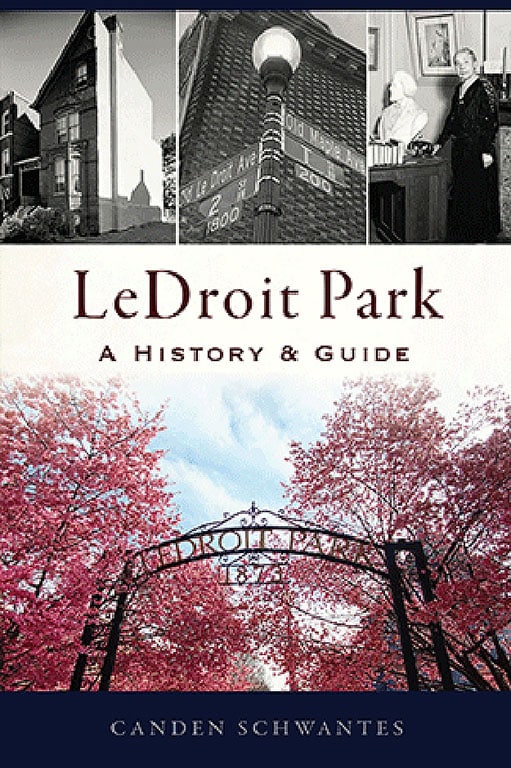 LeDroit Park: A History and Guide
