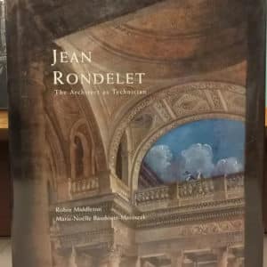 Jean Rondelet: The Architect as Technician
