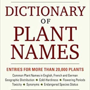 The Timber Press Dictionary of Plant Names
