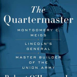 The Quartermaster: Montgomery C. Meigs (Paperback)