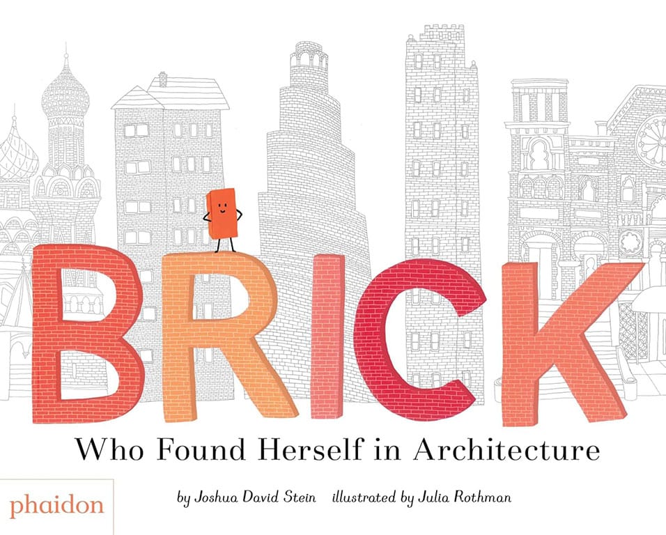 Brick Who Found Herself in Architecture
