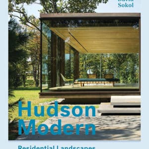 Hudson Modern: Residential Landscapes