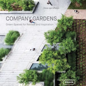 Company Gardens: Green Spaces for Retreat & Inspiration