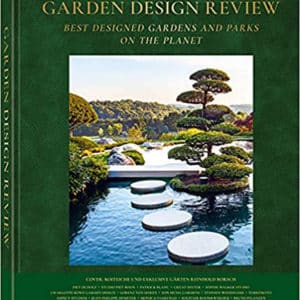 Garden Design Review: Best Designed Gardens and Parks on the Planet