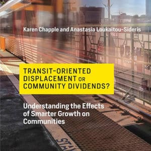 Transit-Oriented Displacement or Community Dividends? Understanding the Effects of Smarter Growth on Communities