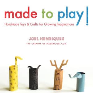 Made to Play!: Handmade Toys and Crafts for Growing Imaginations